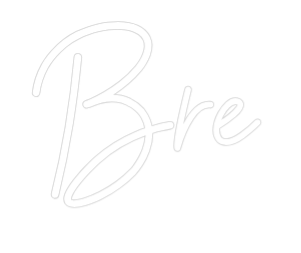 Custom Neon: Bre