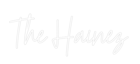 Custom Neon: The Hainez