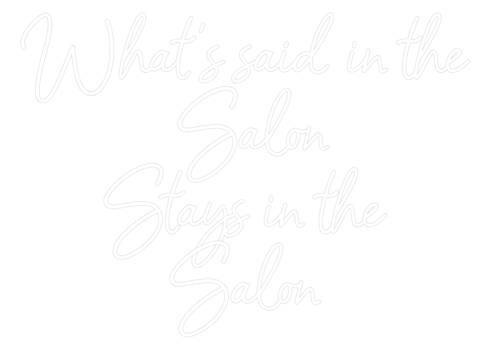 Custom Neon: What's said i...