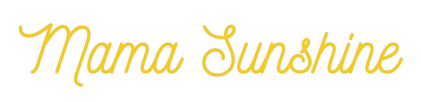 Custom Neon: Mama Sunshine
