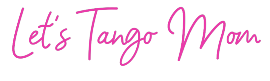 Custom Neon: Let’s Tango Mom