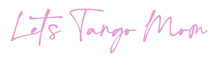 Custom Neon: Let’s Tango Mom