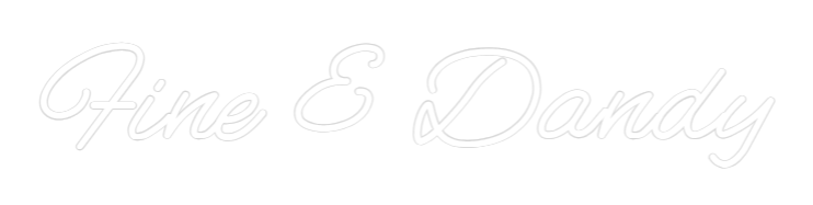 Custom Neon: Fine & Dandy