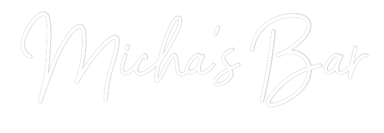 Custom Neon: Micha’s Bar