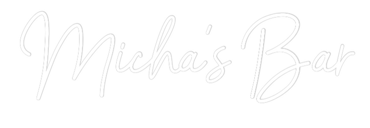 Custom Neon: Micha’s Bar