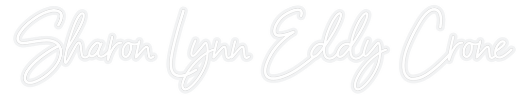 Custom Neon: Sharon Lynn E...