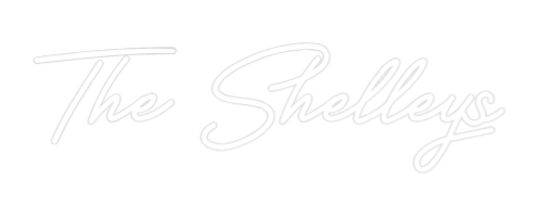 Custom Neon: The Shelleys