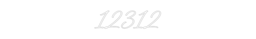 Custom Neon: 12312