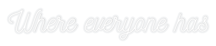 Custom Neon: Where everyon...