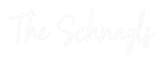 Custom Neon: The Schnagls