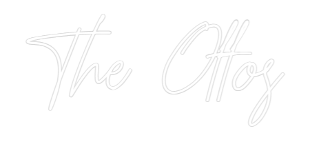 Custom Neon: The Ottos