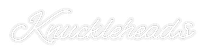 Custom Neon: Knuckleheads