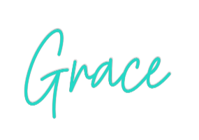 Custom Neon: Grace