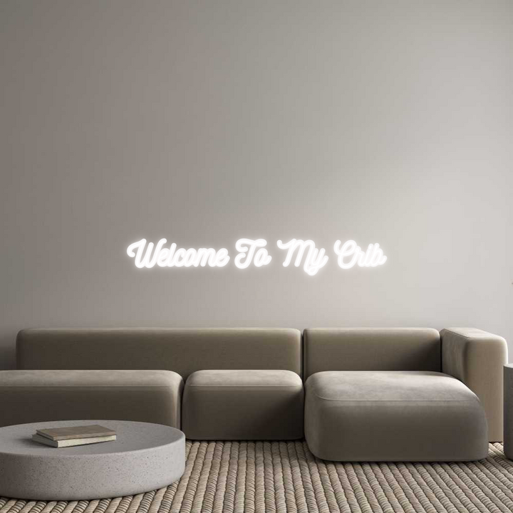Custom Neon: Welcome To My...