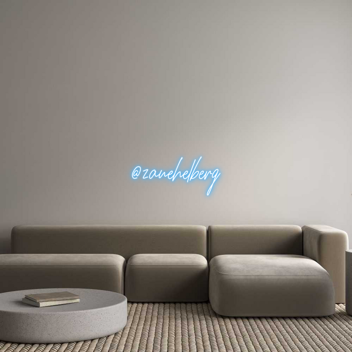 Custom Neon: @zanehelberg