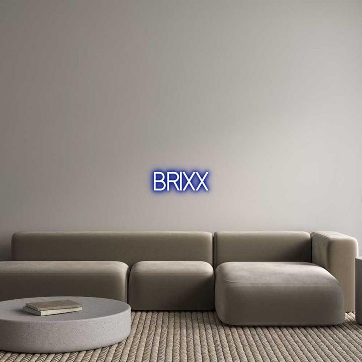 Custom Neon: Brixx