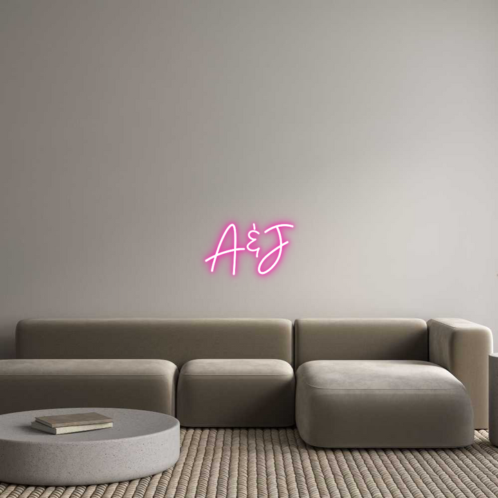 Custom Neon: A&J