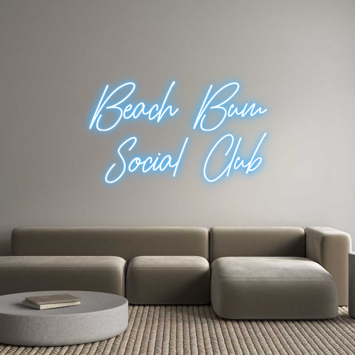 Custom Neon: Beach Bum 
S...