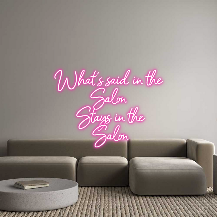 Custom Neon: What's said i...