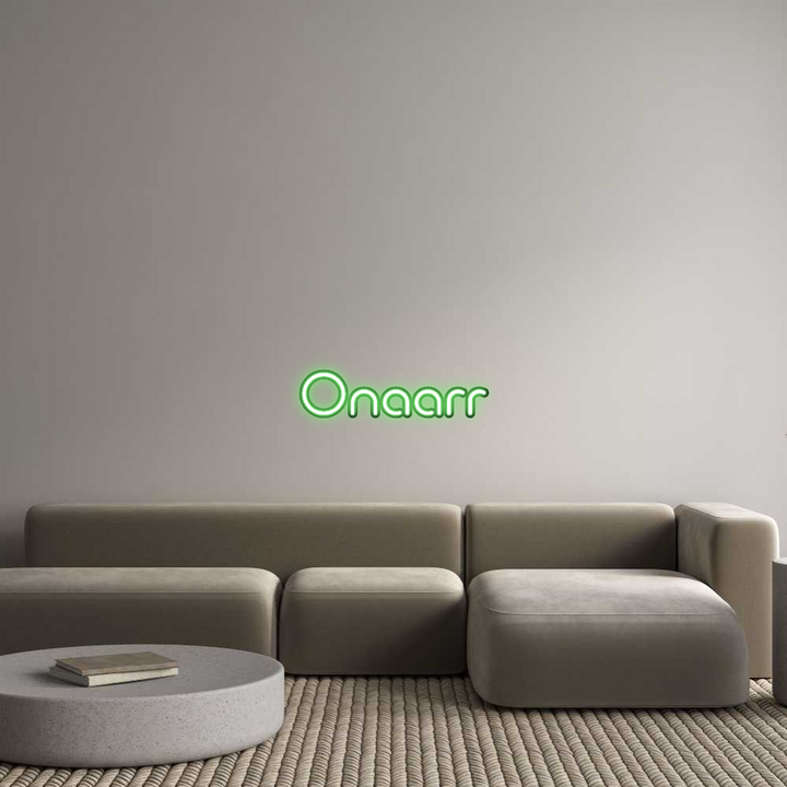 Custom Neon: Onaarr