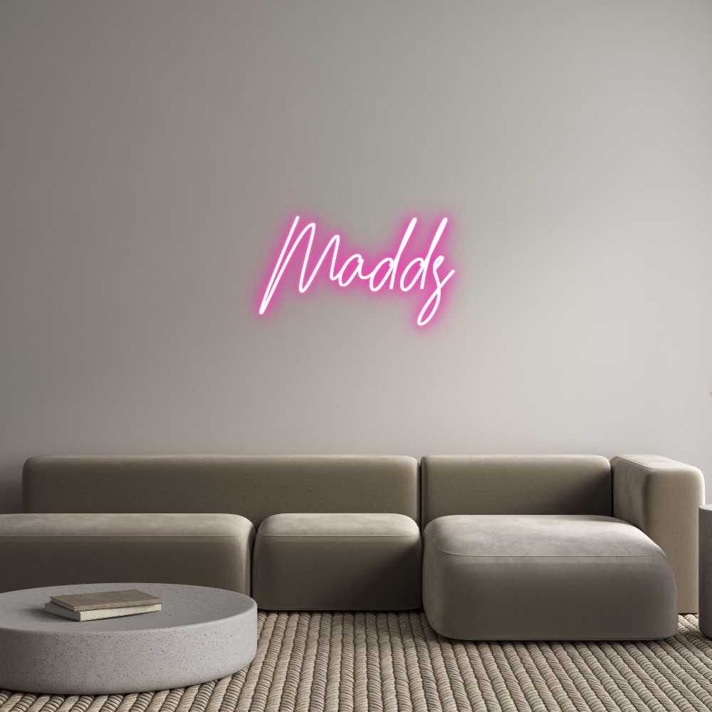 Custom Neon: Madds