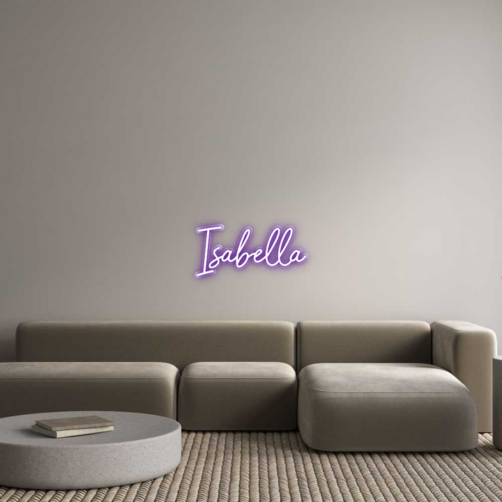 Custom Neon: Isabella