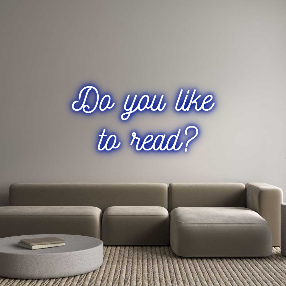 Custom Neon: Do you like ...