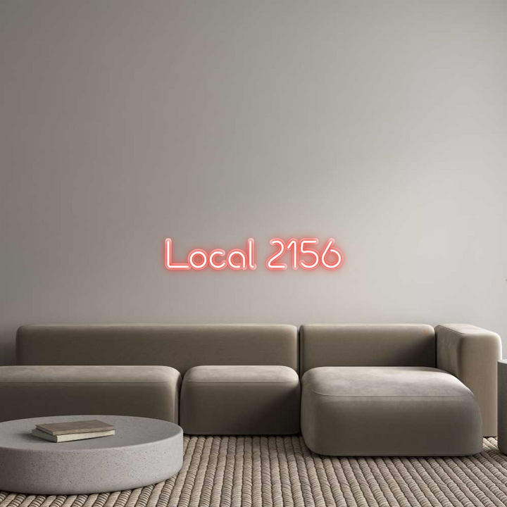 Custom Neon: Local 2156