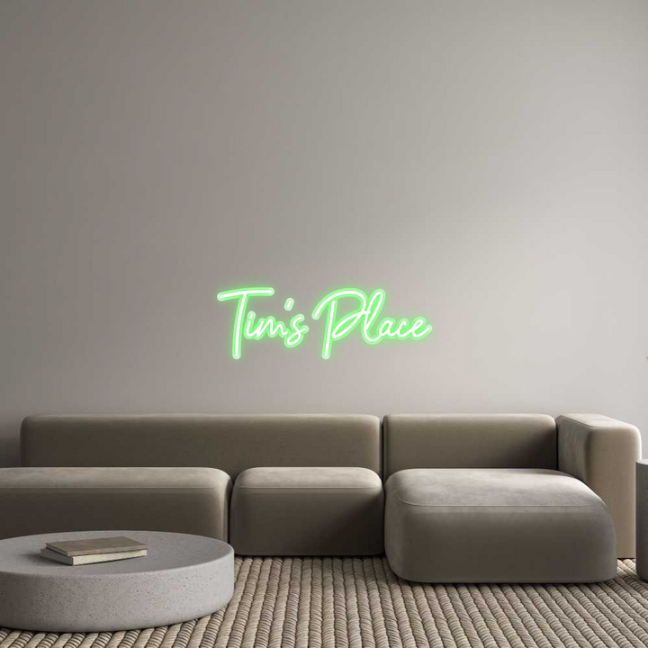 Custom Neon: Tim's Place