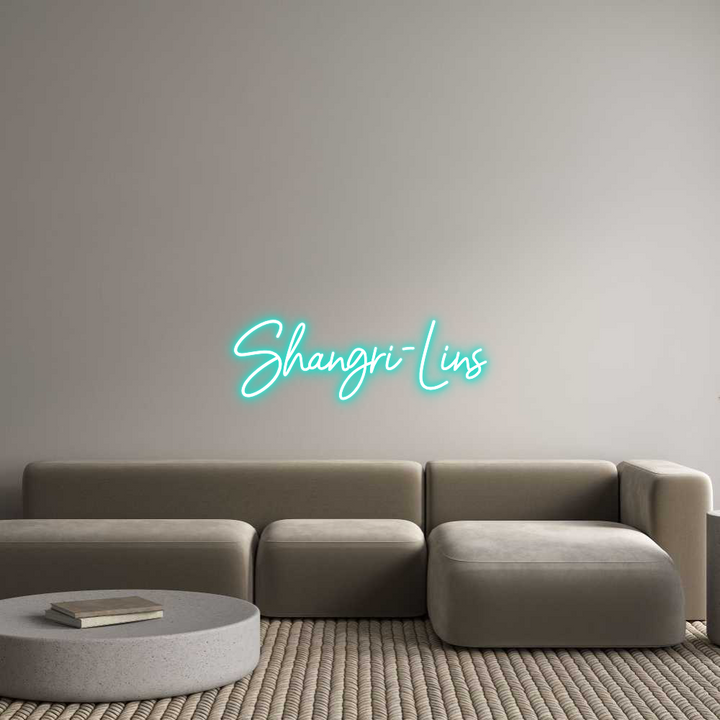 Custom Neon: Shangri-Lins