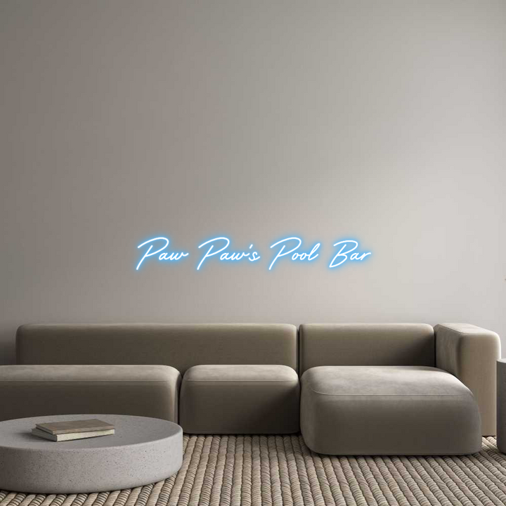 Custom Neon: Paw Paw’s Poo...