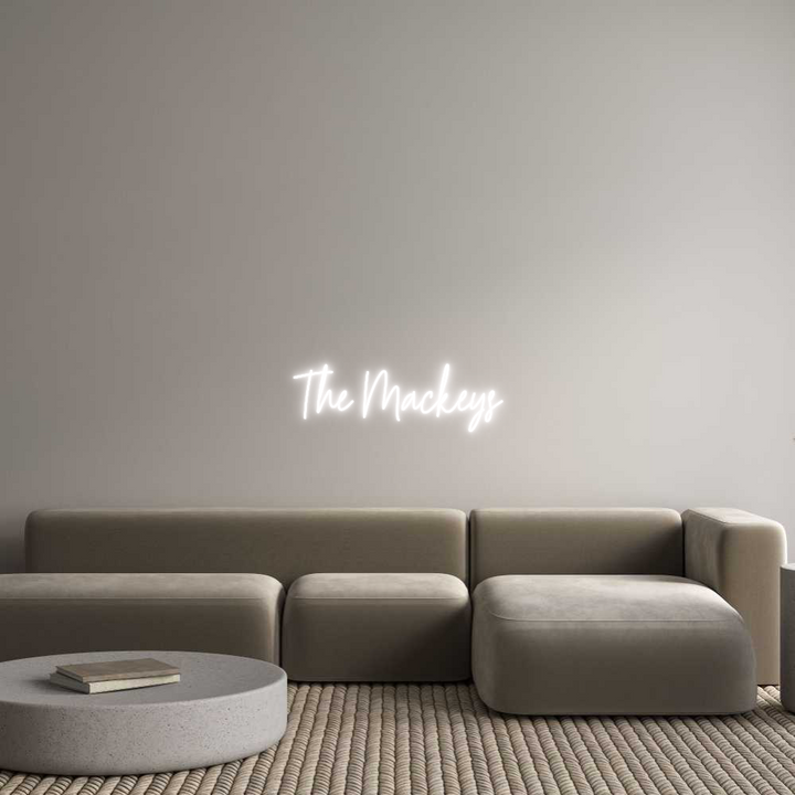 Custom Neon: The Mackeys