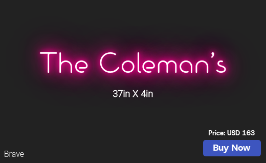 CUSTOM NEON SIGN FOR Colemanchula