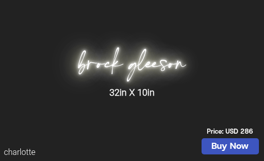 CUSTOM NEON SIGN FOR Brockgleeson