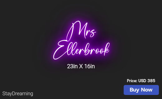 CUSTOM NEON SIGN FOR Revlouellerbrook