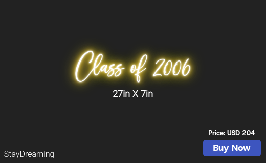 CUSTOM NEON SIGN FOR Randallstownclassof06