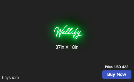 CUSTOM NEON SIGN FOR Wellifyhealth