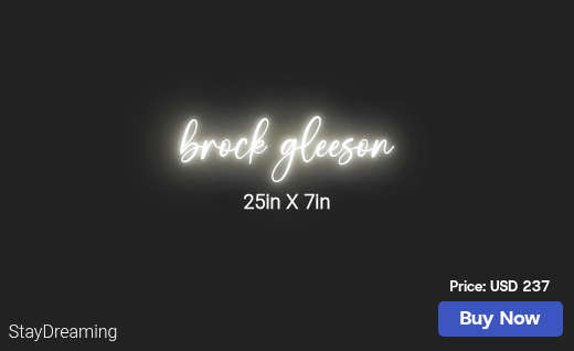 CUSTOM NEON SIGN FOR Brockgleeson