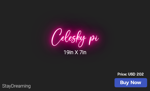 CUSTOM NEON SIGN FOR Tcelesky