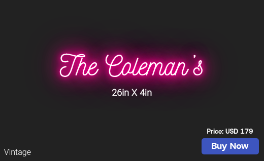 CUSTOM NEON SIGN FOR Colemanchula