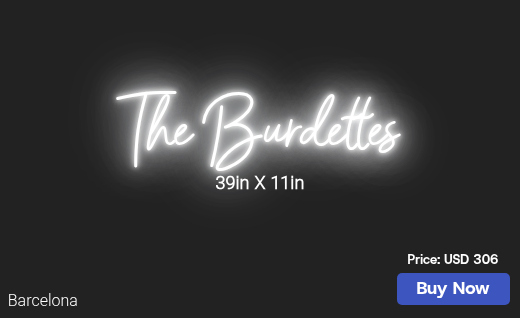 CUSTOM NEON SIGN FOR T Burdette