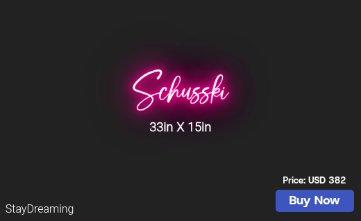 CUSTOM NEON SIGN FOR Schuss12
