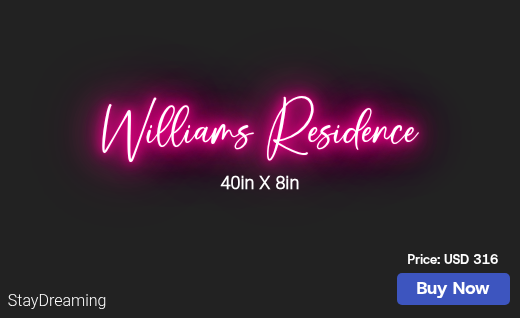 CUSTOM NEON SIGN FOR Cwilliams 24