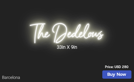 CUSTOM NEON SIGN FOR Sdedelow