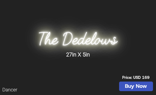 CUSTOM NEON SIGN FOR Sdedelow