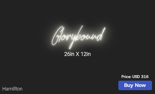 CUSTOM NEON SIGN FOR Gloryboundmin