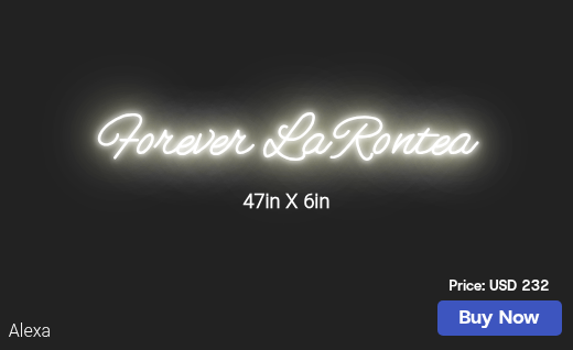 CUSTOM NEON SIGN FOR Larontea