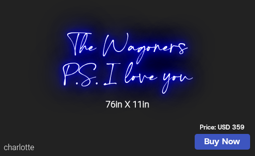 CUSTOM NEON SIGN FOR Jennifer Wagoner1223