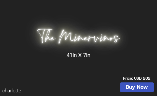 CUSTOM NEON SIGN FOR Cminervino1017