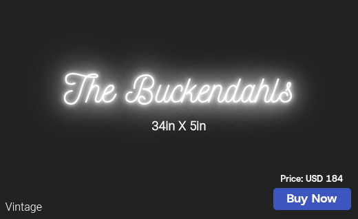 CUSTOM NEON SIGN FOR Mrsbuckendahl